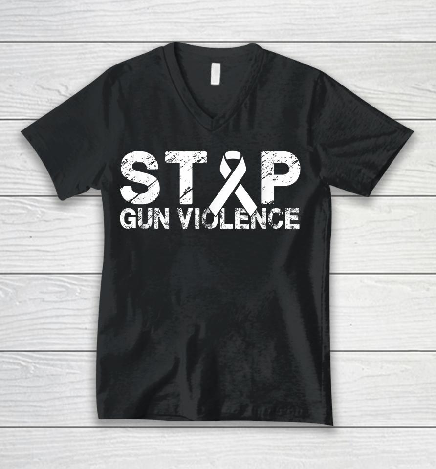 Stop Gun Violence T-Shirt Gun Control Tee Enough Is Enough Unisex V-Neck T-Shirt