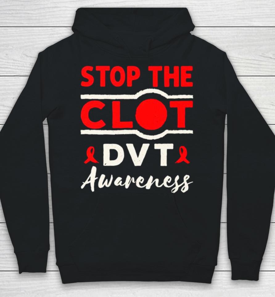 Stop The Clot Dvt Awareness Deep Vein Thrombosis Essential Hoodie