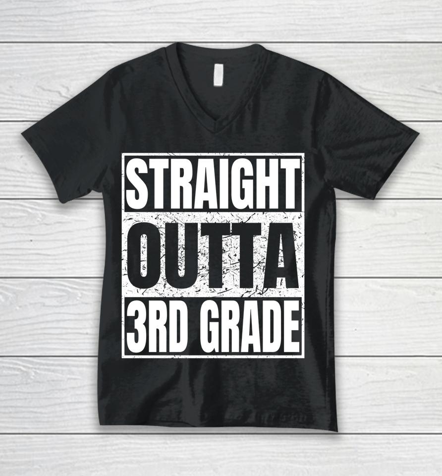 Straight Outta 3Rd Grade Graduation Class 2022 Third Grade Unisex V-Neck T-Shirt