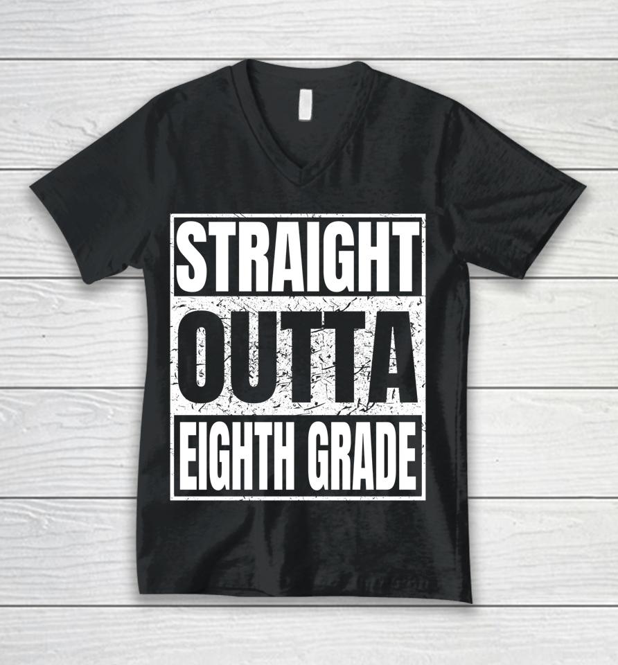 Straight Outta Eighth Grade Graduation Class 2022 8Th Grade Unisex V-Neck T-Shirt