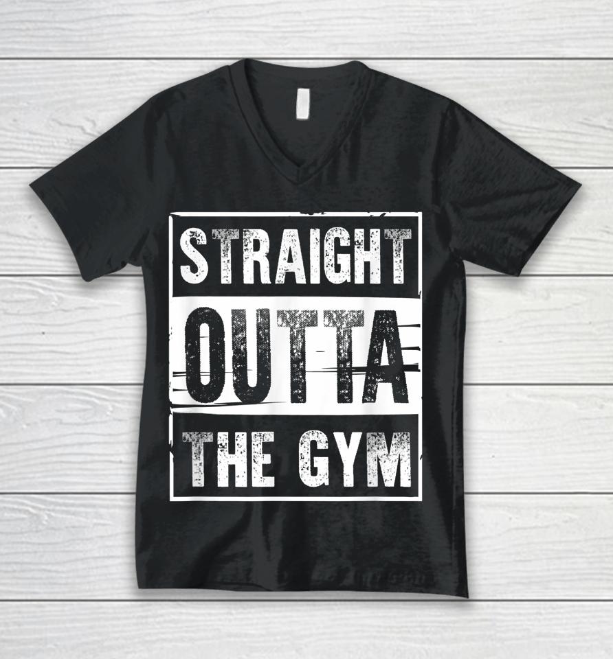 Straight Outta The Gym Workout Unisex V-Neck T-Shirt