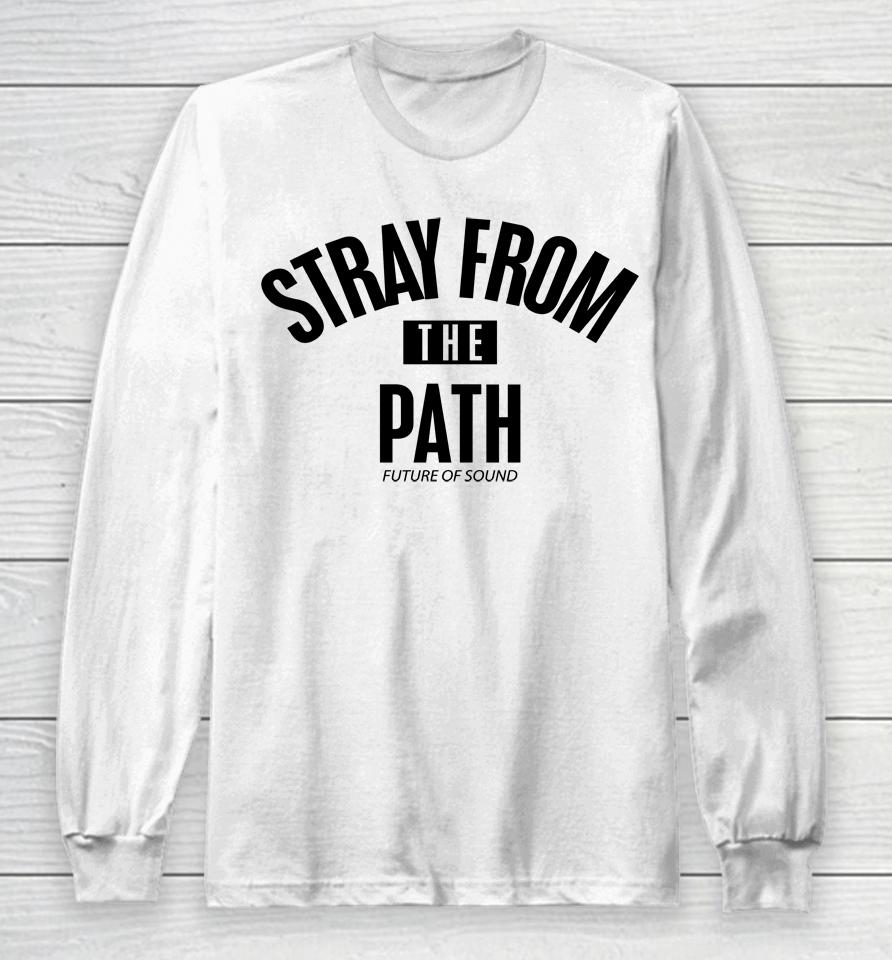 Stray From The Path Future Of Sound Long Sleeve T-Shirt