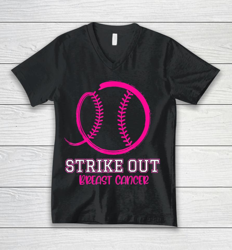 Strike Out Breast Cancer Awareness Baseball Unisex V-Neck T-Shirt