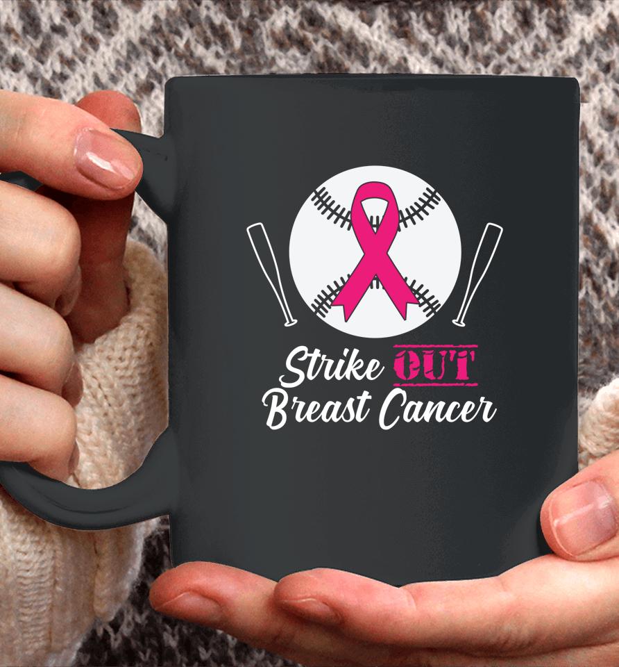 Strike Out Breast Cancer Pink Cancer Awareness Month Coffee Mug