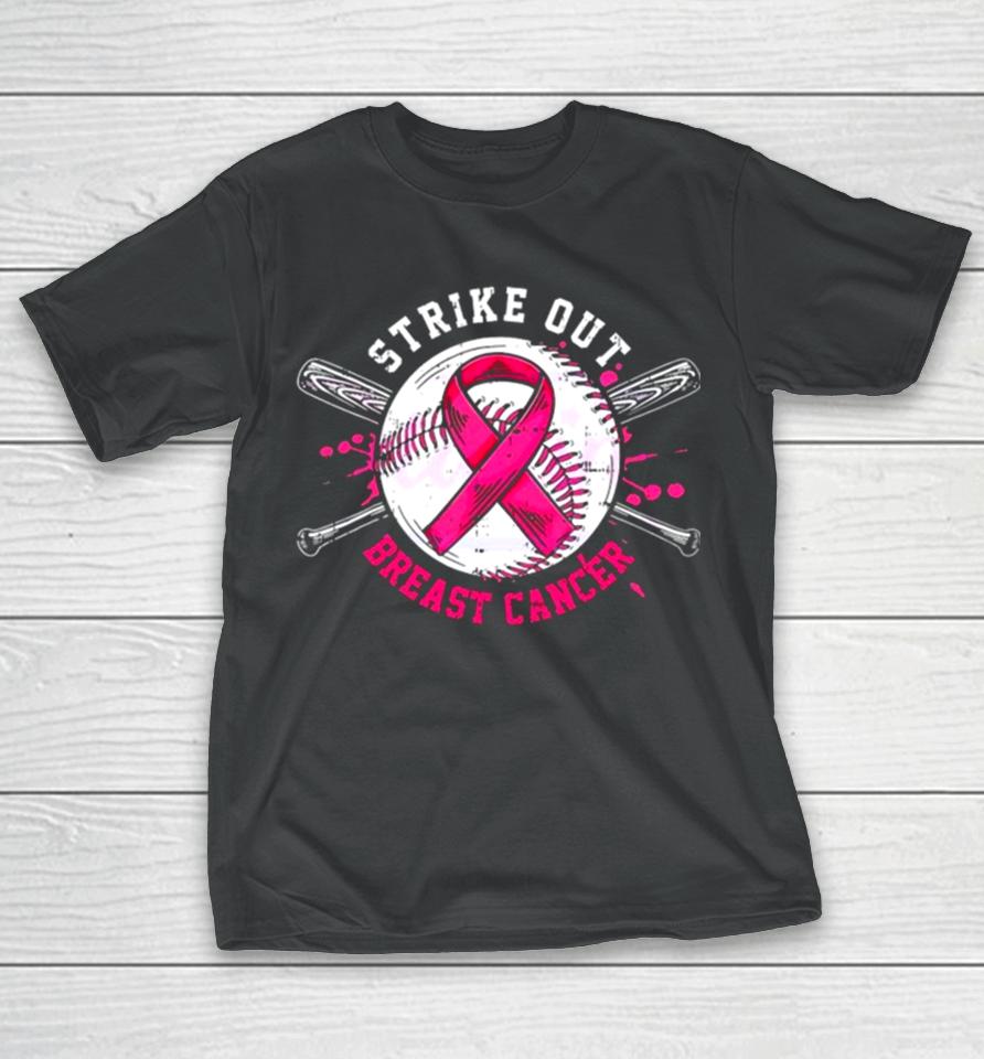 Strike Out Breast Cancer Pink Ribbonshirts T-Shirt