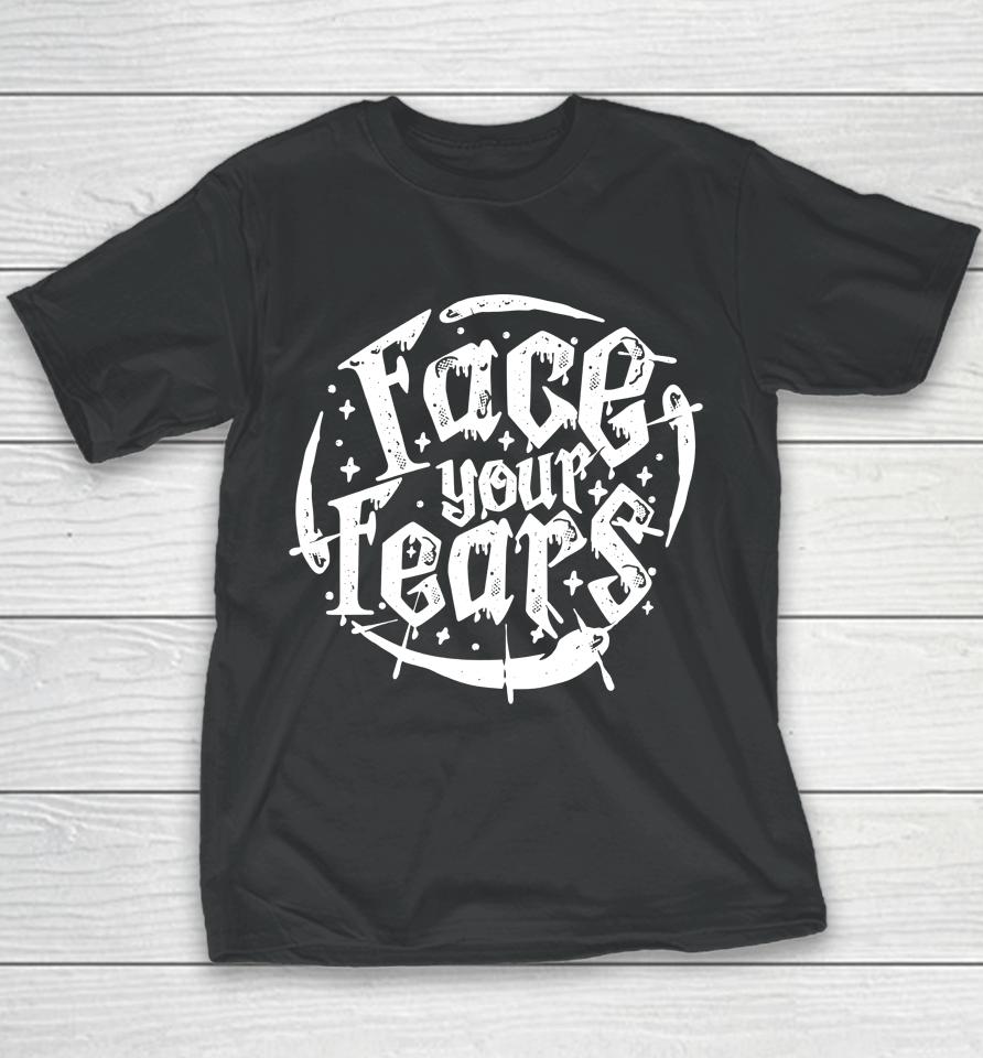 Stromedy Shop Face Your Fears Youth T-Shirt