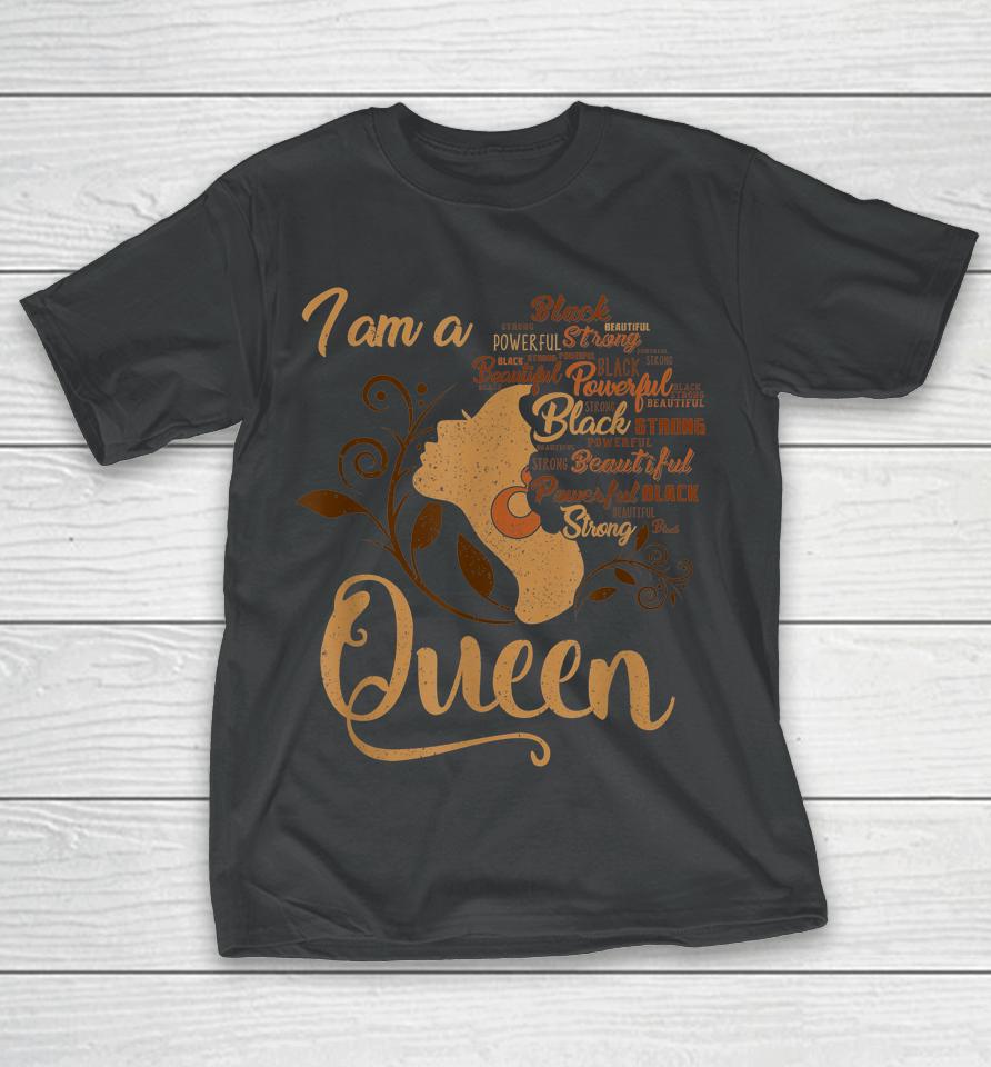 Strong Black I'm A Queen African American Afro Blm T-Shirt
