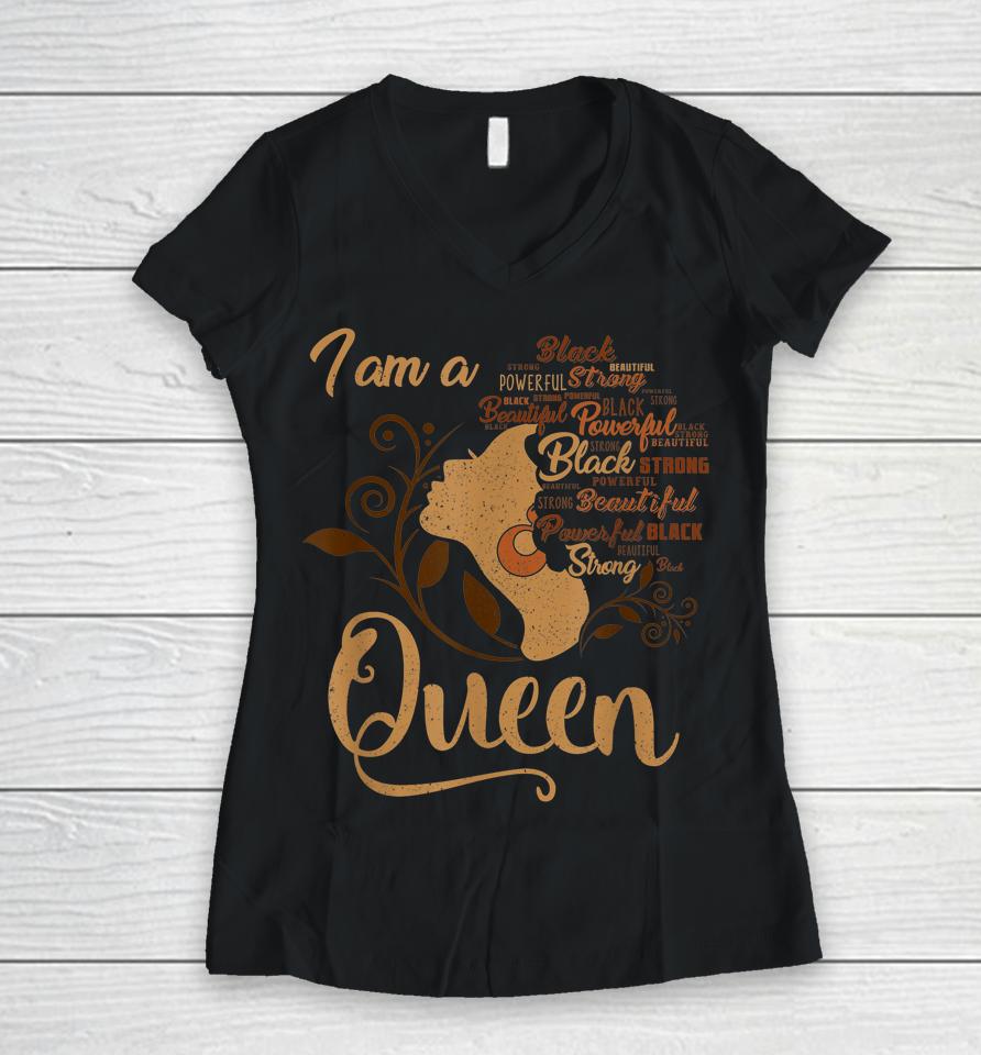 Strong Black I'm A Queen African American Afro Blm Women V-Neck T-Shirt