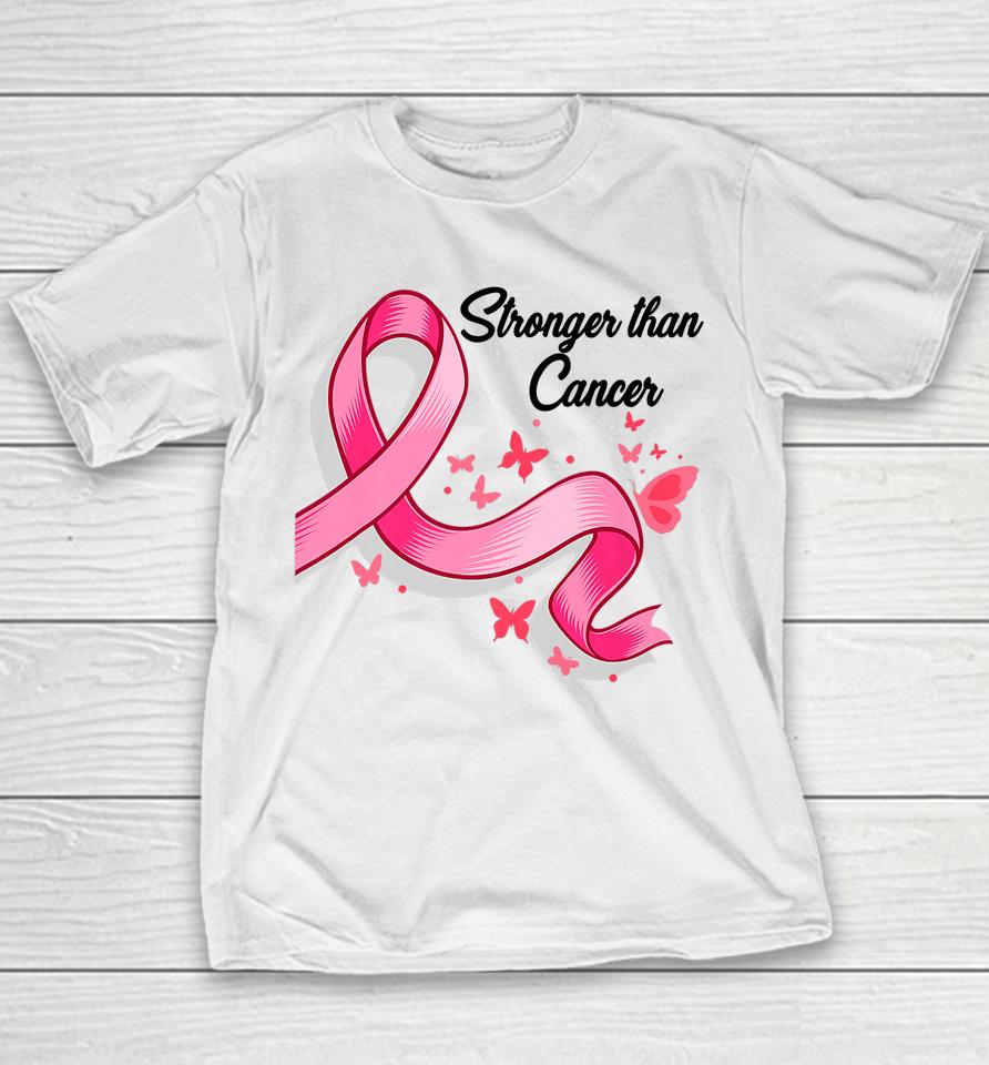 Stronger Than Breast Cancer Awareness Pink Ribbon Butterfly Youth T-Shirt