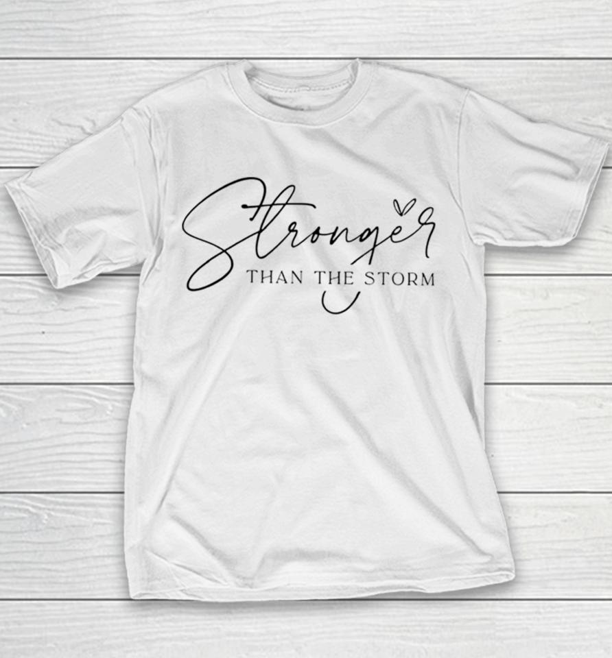 Stronger Than The Storm Youth T-Shirt