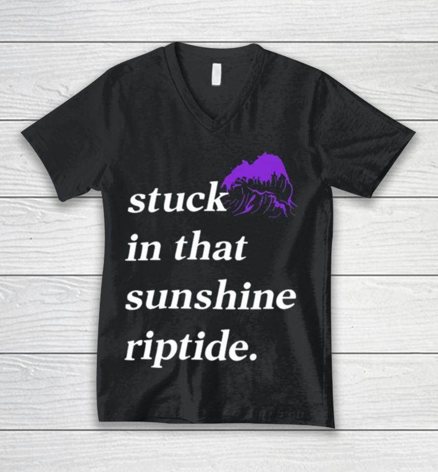 Stuck In That Sunshine Riptide Unisex V-Neck T-Shirt