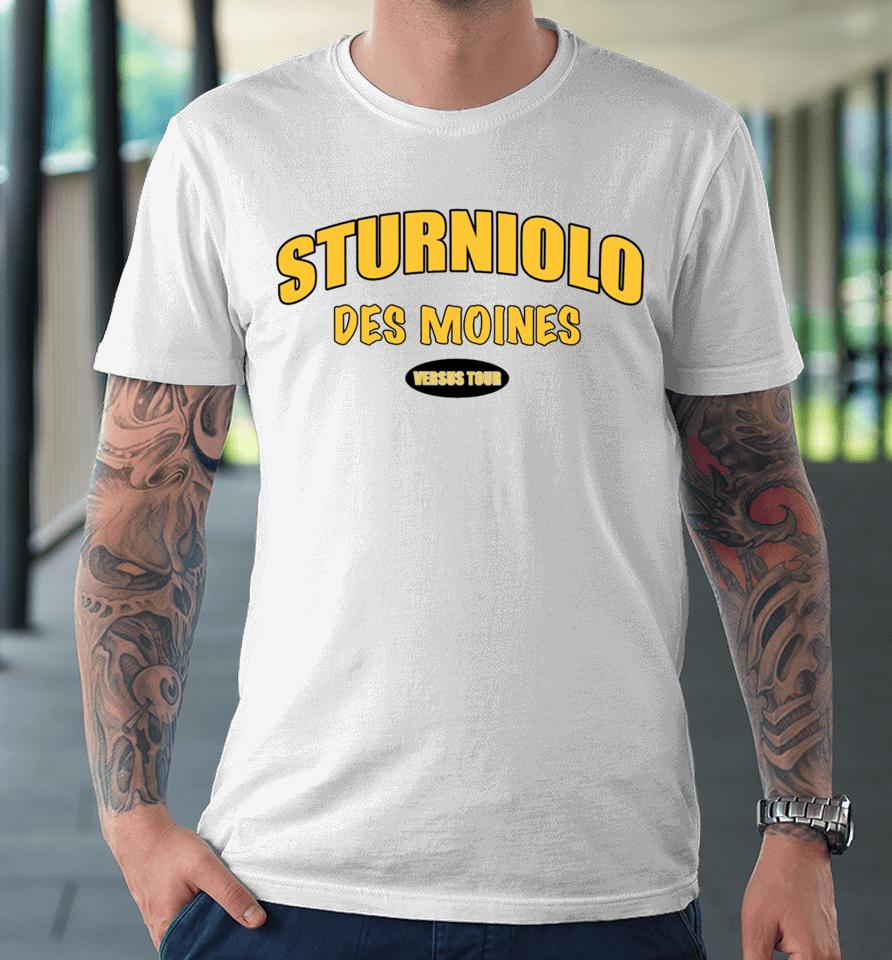 Sturnioloclothing Let's Trip Des Moines Premium T-Shirt