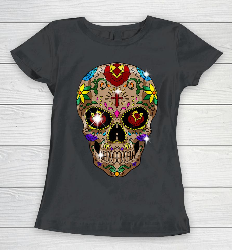 Sugar Skull Day Of The Dead Women T-Shirt