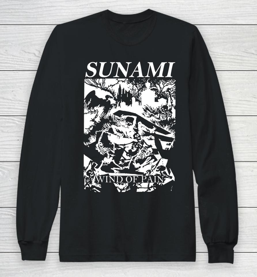 Sunami408 Sunami Wind Of Pain Long Sleeve T-Shirt