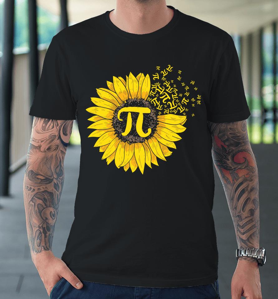 Sunflower 3 14 Pi Number Symbol Pi Day Premium T-Shirt