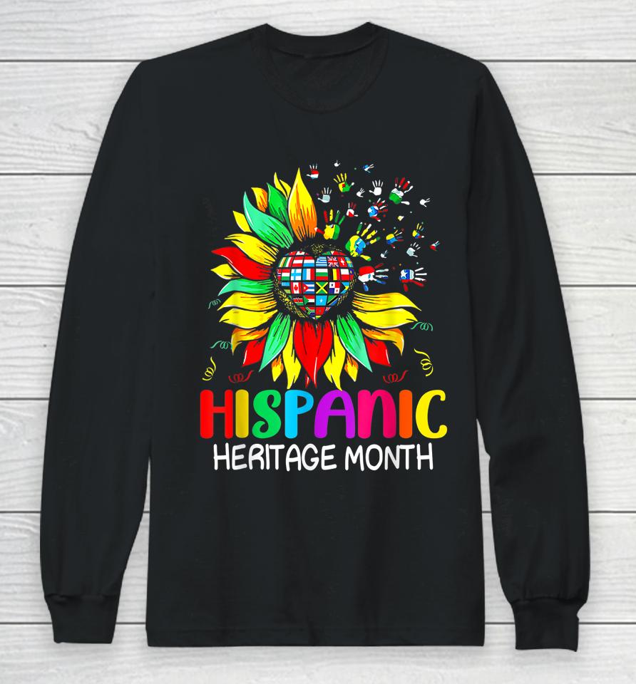 Sunflower Latin Countries Flags Hispanic Heritage Month Long Sleeve T-Shirt