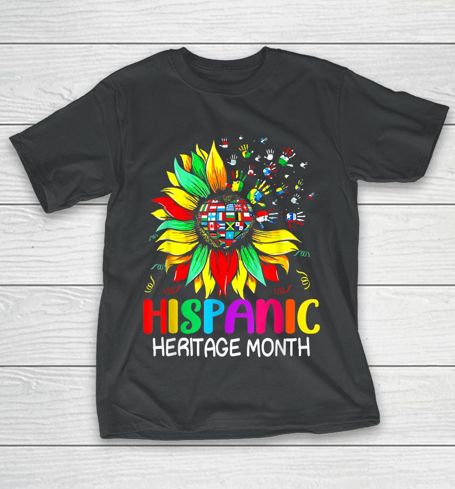Sunflower Latin Countries Flags Hispanic Heritage Month T-Shirt