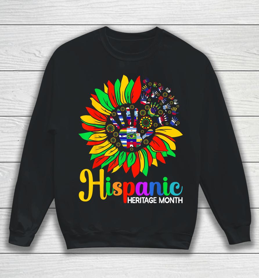 Sunflower Latino Hispanic Heritage Month Roots And Flags Sweatshirt