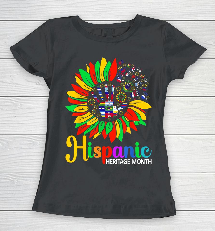Sunflower Latino Hispanic Heritage Month Roots And Flags Women T-Shirt