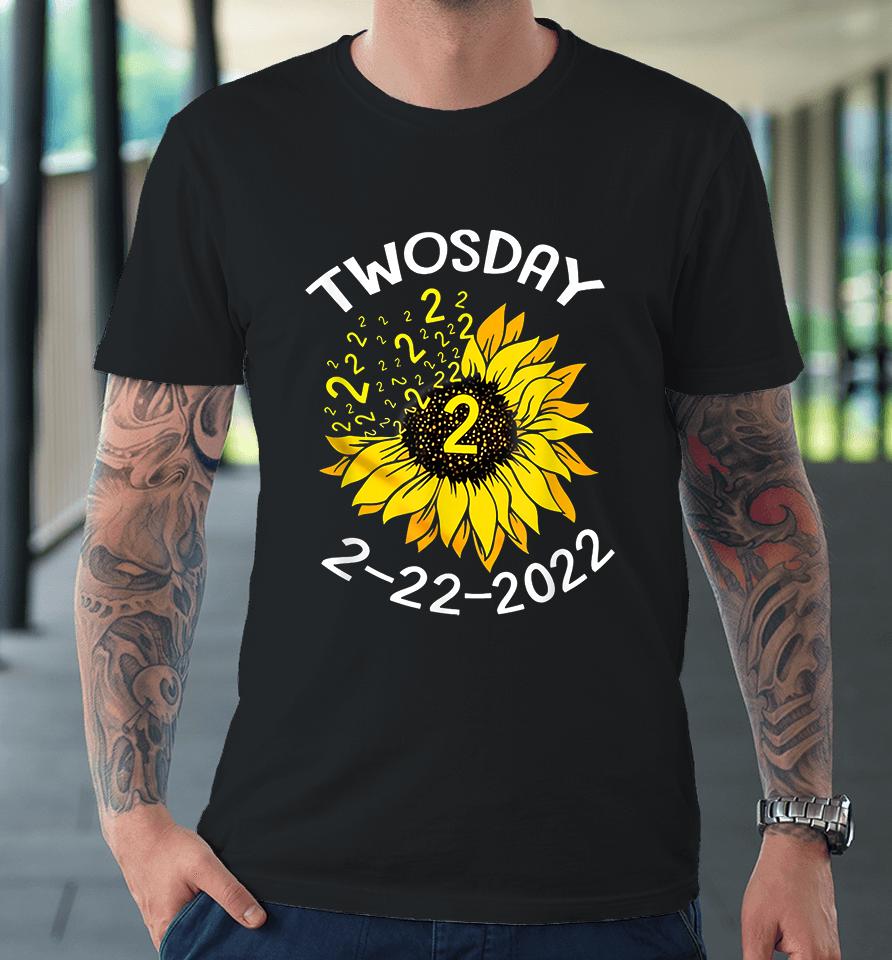 Sunflower Tuesday February 22Nd 2022 Funny Math Teacher Premium T-Shirt