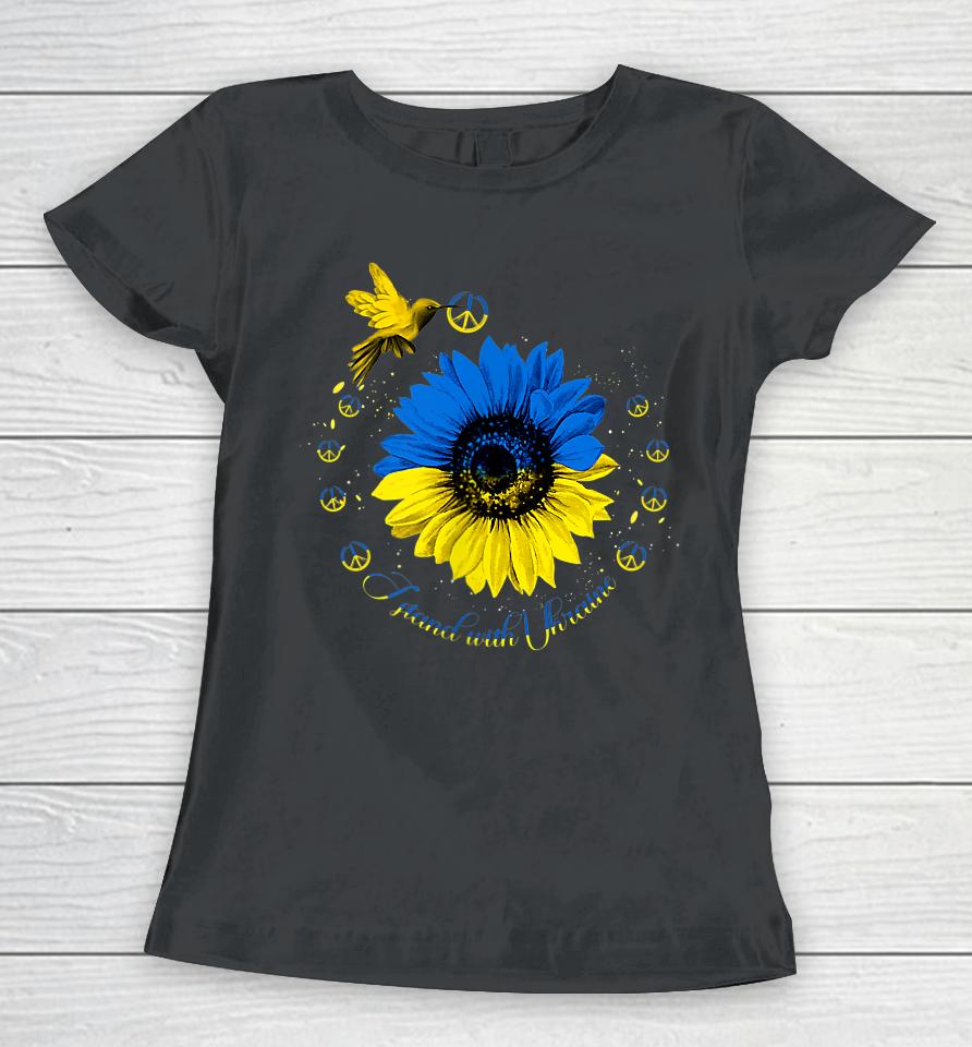 Sunflower Ukrainian Bird Ukraine I Stand With Ukraine Peace Women T-Shirt