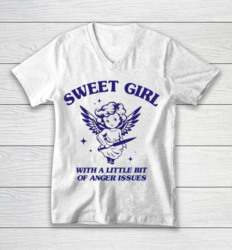 Sunfloweralley Sweet Girl With A Little Bit Of Anger Issues Unisex V-Neck T-Shirt