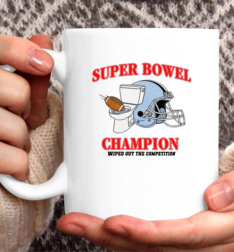 Super Bowl Champion Wiped Out The Competition Coffee Mug