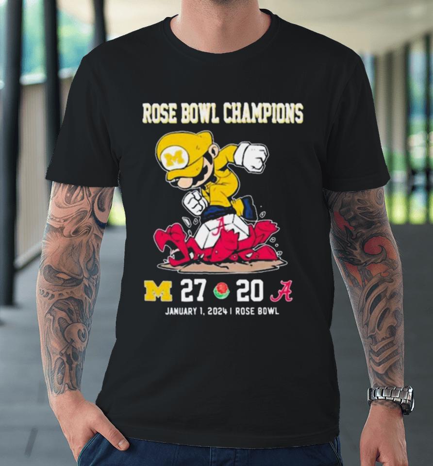 Super Mario Michigan Wolverines Stomp On Alabama Crimson Tide Rose Bowl Champions Premium T-Shirt