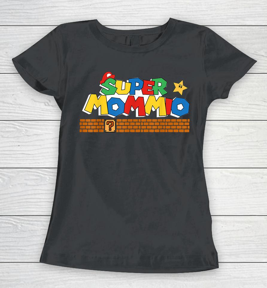 Super Mommio Funny Mommy Mother Video Gaming Lover Women T-Shirt