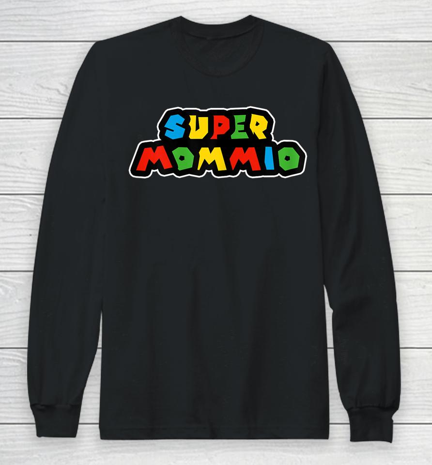 Super Mommio Funny Nerdy Mommy Mother Long Sleeve T-Shirt