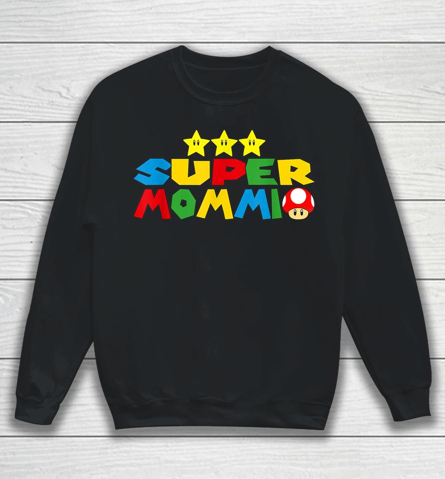 Super Mommio Video Game Lover Mothers Day Sweatshirt
