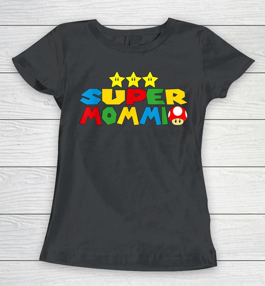 Super Mommio Video Game Lover Mothers Day Women T-Shirt