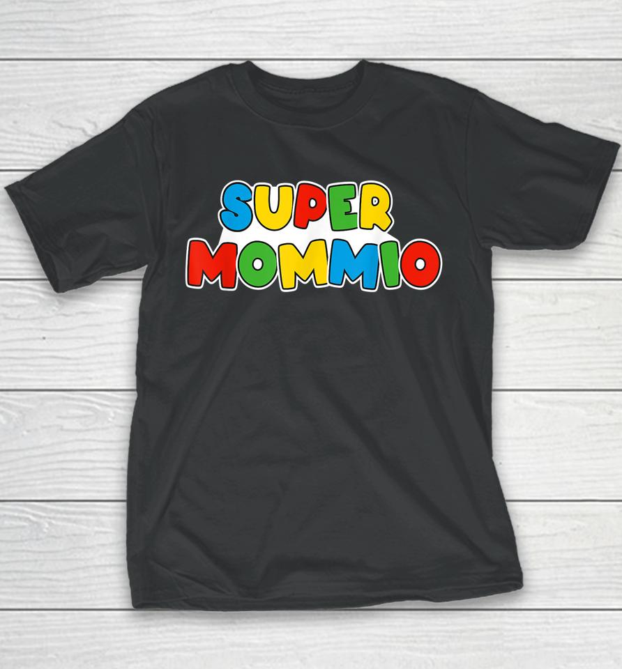 Super Mommio Video Game Lovers Funny Super Mamio Mom Mother Youth T-Shirt