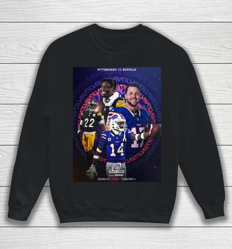 Super Wildcard Weekend Buffalo Bills Versus Pittsburgh Steelers Nfl Playoff Poster Sweatshirt