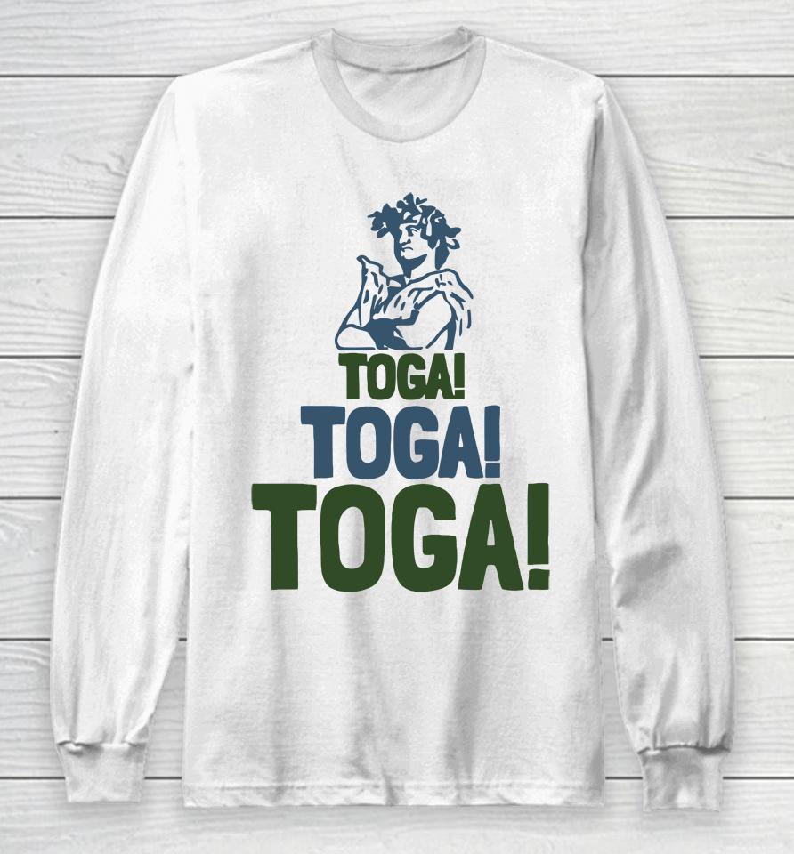 Super70Ssports Store Toga Toga Toga Long Sleeve T-Shirt