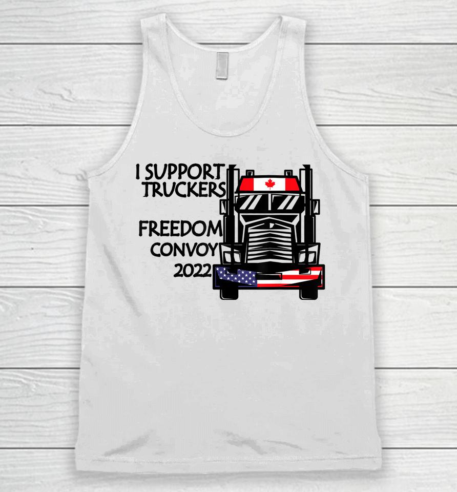 Support Canadian Truckers Freedom Convoy 2022 Usa &Amp; Canada Unisex Tank Top