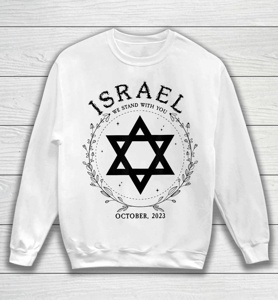 Support For Israel I Stand With Israel Jewish Non-Distressed Sweatshirt