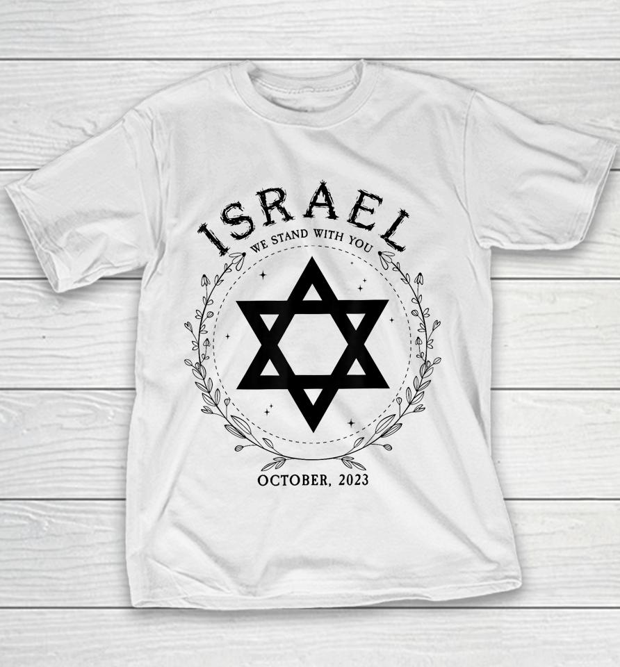 Support For Israel I Stand With Israel Jewish Non-Distressed Youth T-Shirt
