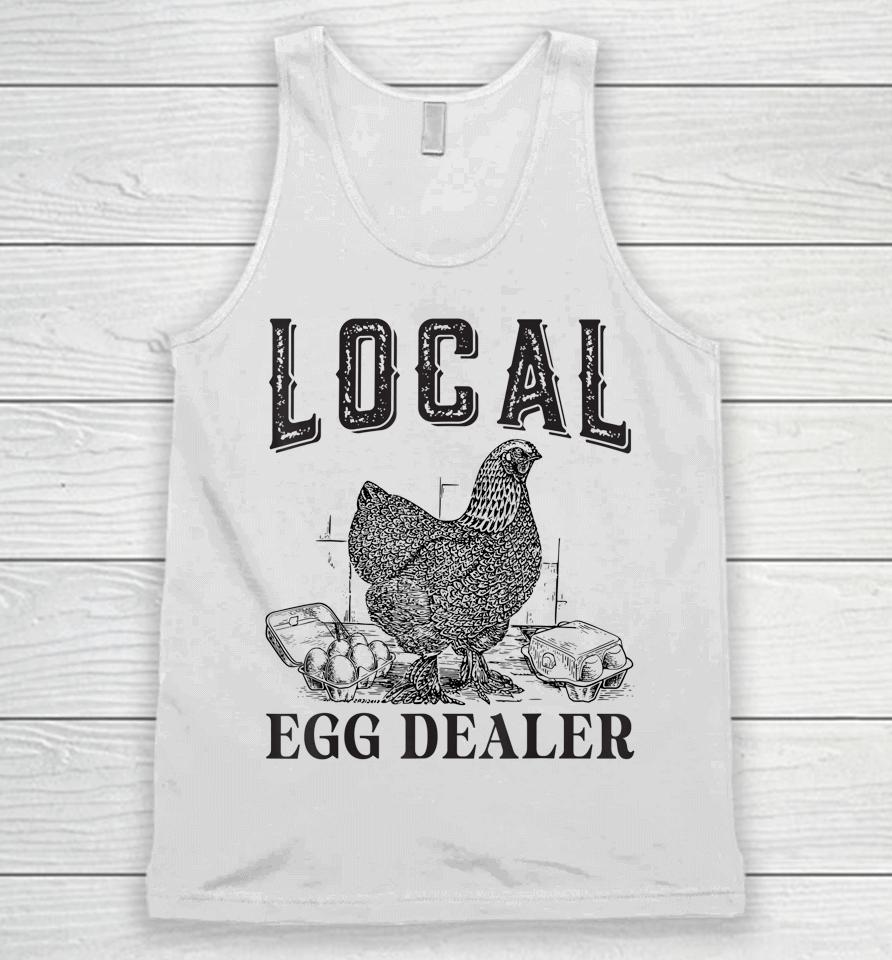 Support Local Egg Dealer Egg Supplier Unisex Tank Top