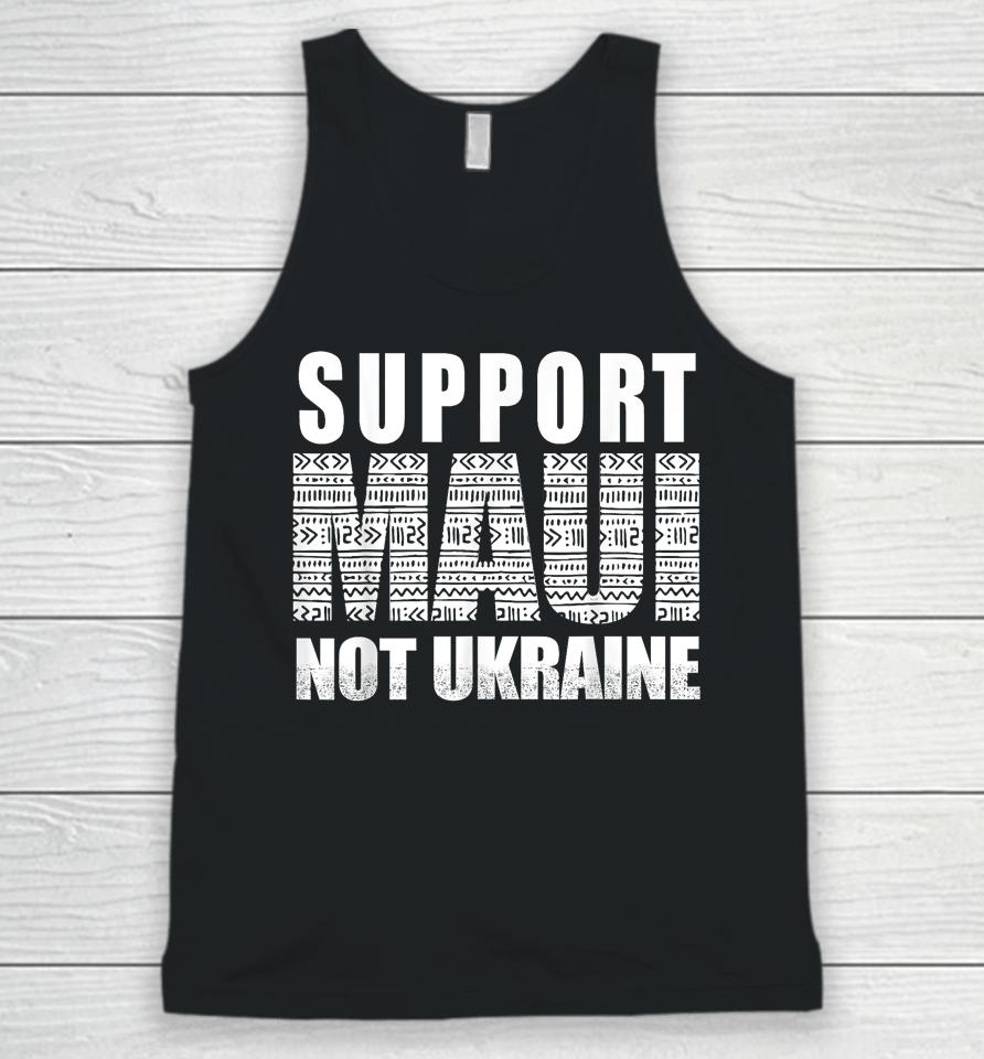 Support Maui Not Ukraine Unisex Tank Top