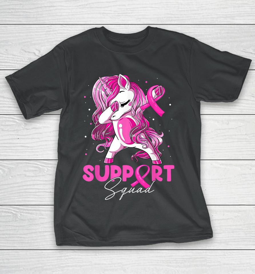 Support Squad Breast Cancer Awareness Pink Dabbing Unicorn T-Shirt