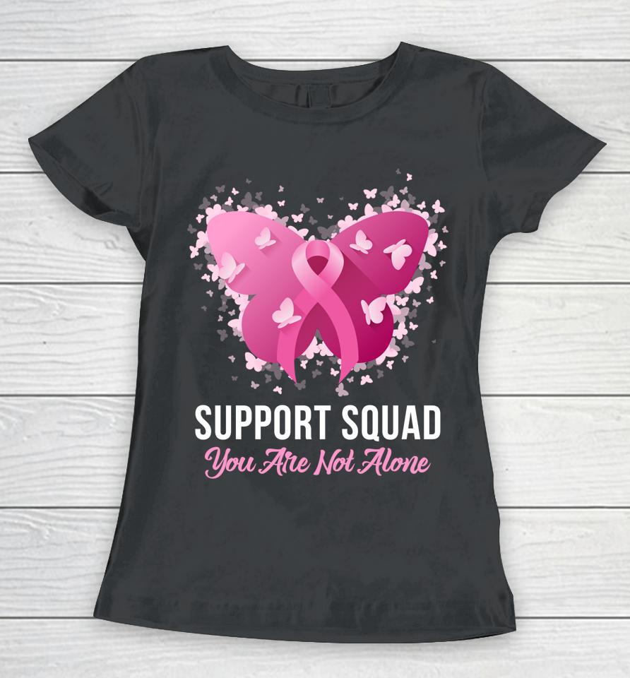 Support Squad Breast Cancer Awareness Pink Ribbon Butterfly Women T-Shirt