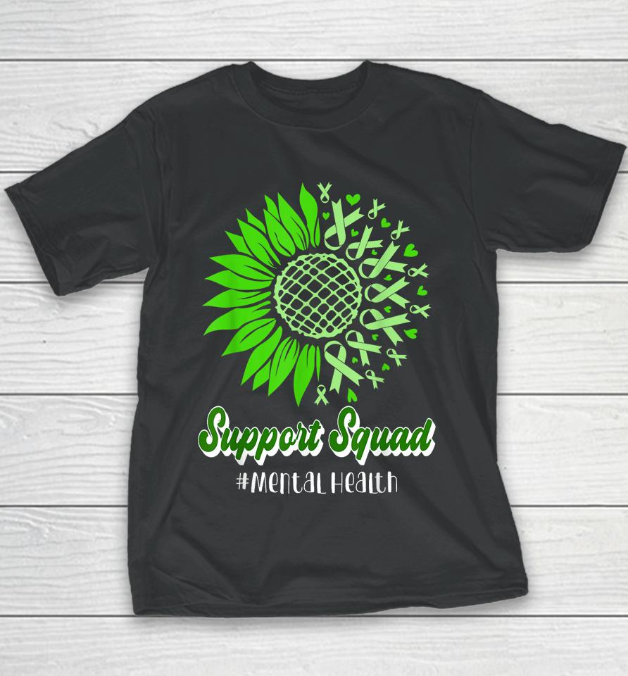 Support Squad Mental Health Awareness Green Ribbon Youth T-Shirt