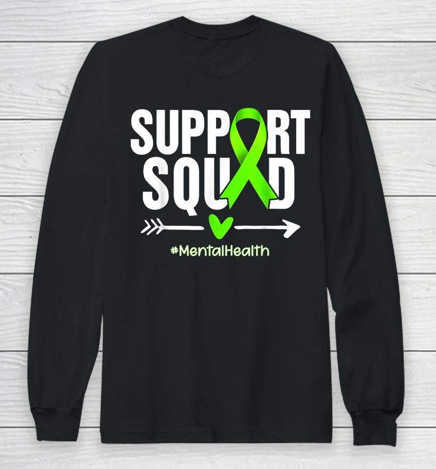 Support Squad Mental Health Awareness Green Ribbon Women Long Sleeve T-Shirt