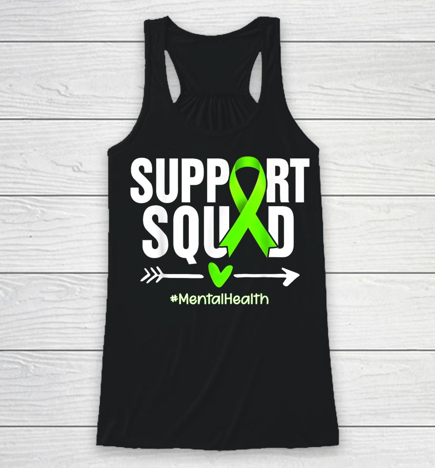 Support Squad Mental Health Awareness Green Ribbon Women Racerback Tank