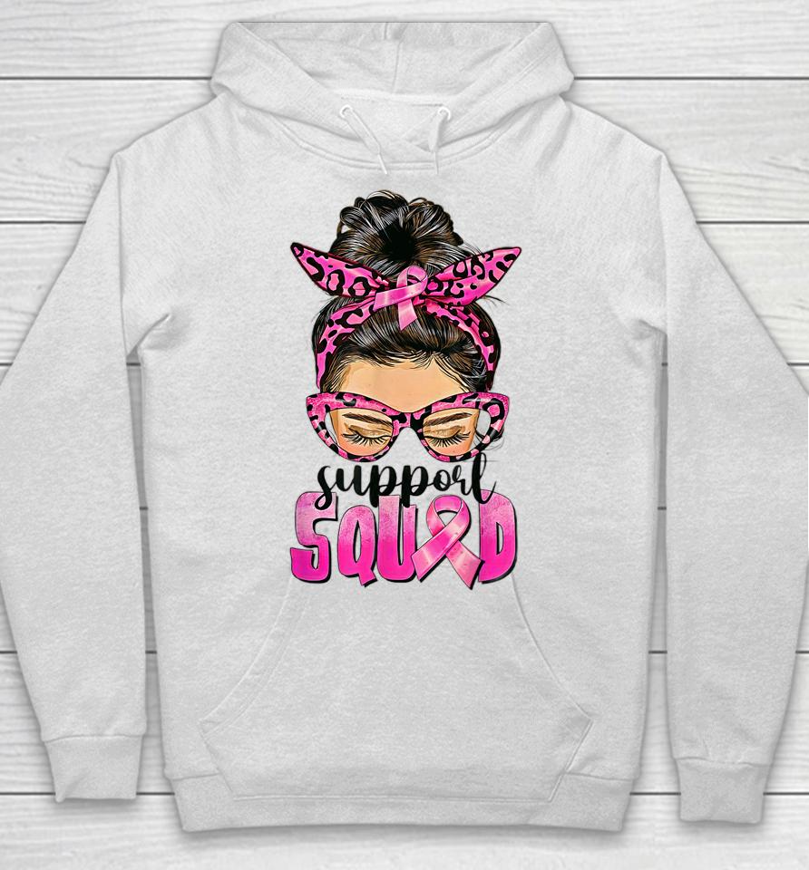 Support Squad Messy Bun Pink Warrior Breast Cancer Awareness Hoodie