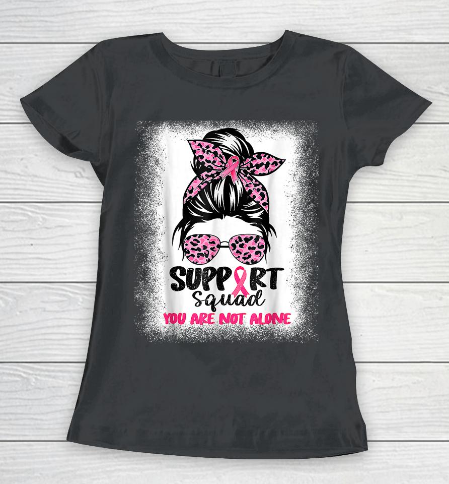 Support Squad Messy Bun Pink Warrior Breast Cancer Awareness Women T-Shirt