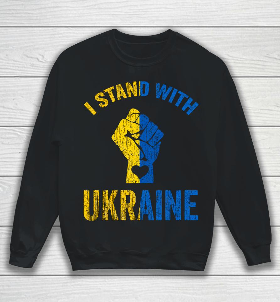Support Ukraine I Stand With Ukraine Sweatshirt
