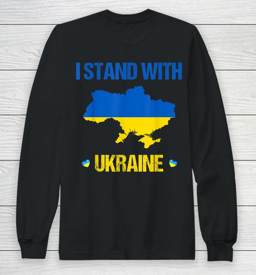 Support Ukraine I Stand With Ukraine Ukrainian Flag Long Sleeve T-Shirt