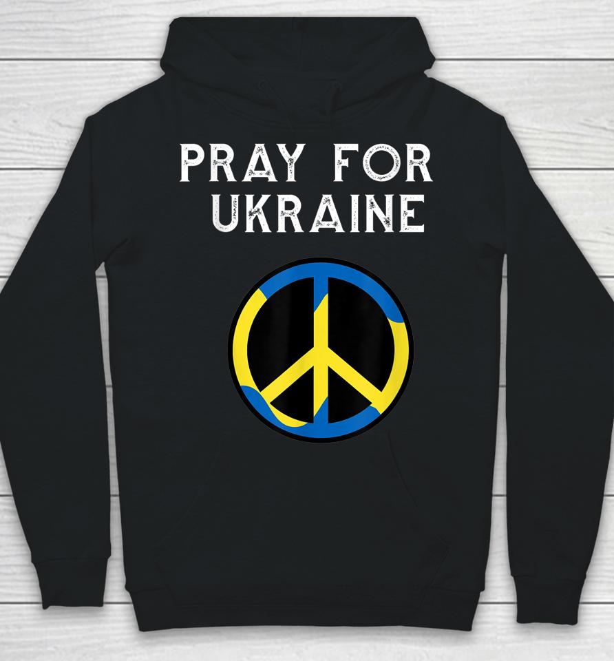Support Ukraine Pray For Ukraine Hoodie